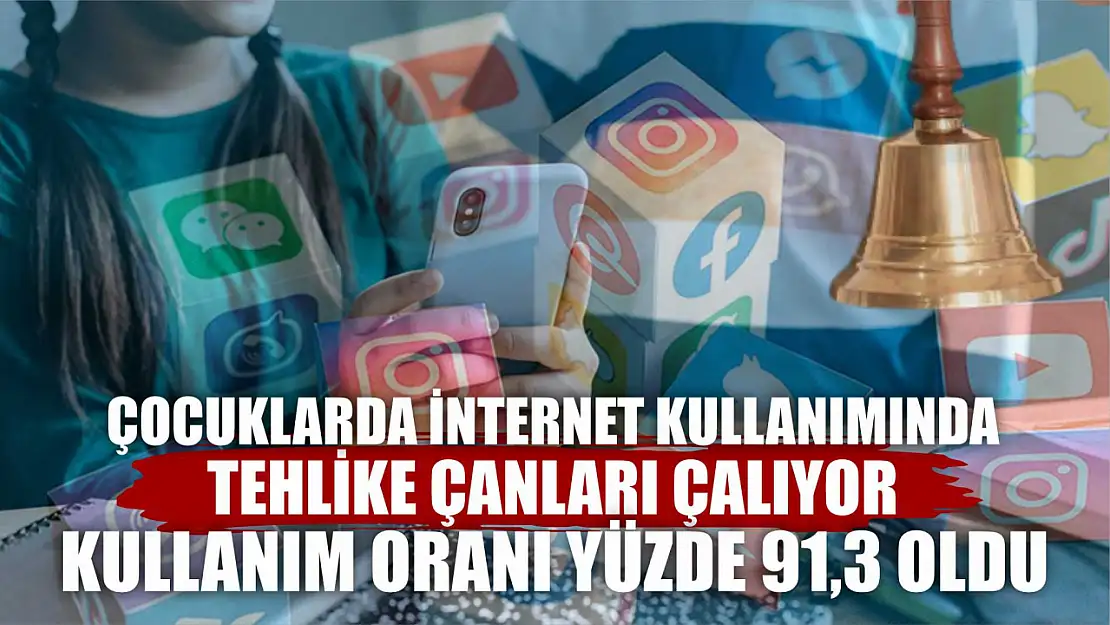 Çocuklarda İnternet Kullanımında Tehlike Çanları Çalıyor