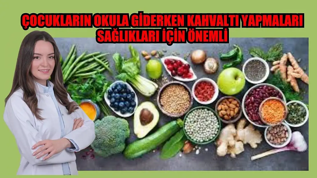 Çocukların okula giderken kahvaltı yapmaları sağlıkları için önemli