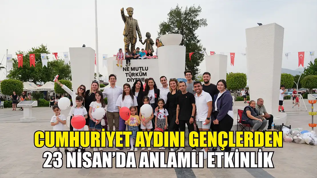 Cumhuriyet aydını gençlerden 23 Nisan'da anlamlı etkinlik