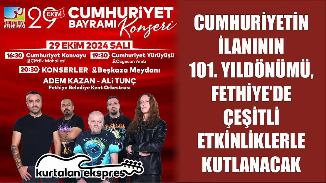 Cumhuriyetin ilanının 101. yıldönümü, Fethiye'de çeşitli etkinliklerle kutlanacak