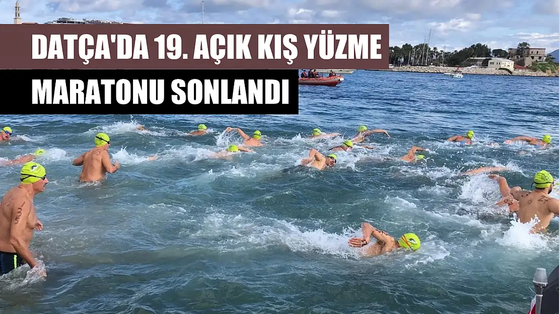 Datça'da 19. Açık Kış Yüzme Maratonu sonlandı