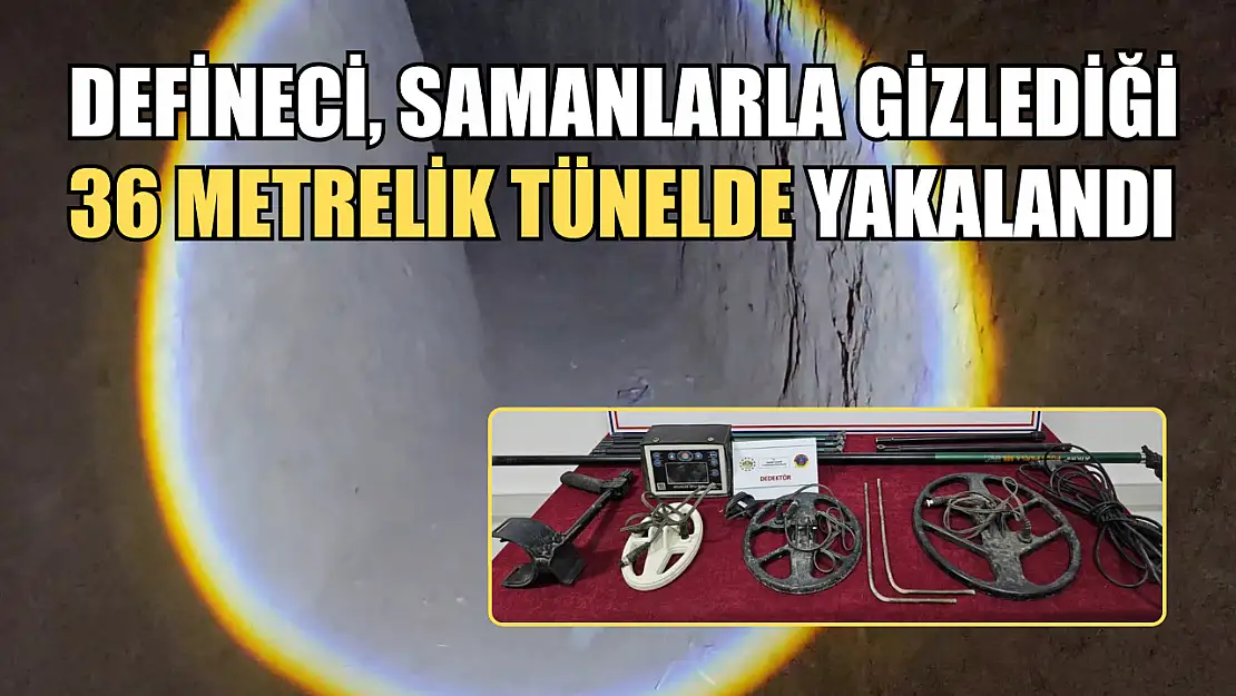 Defineci, samanlarla gizlediği 36 metrelik tünelde yakalandı