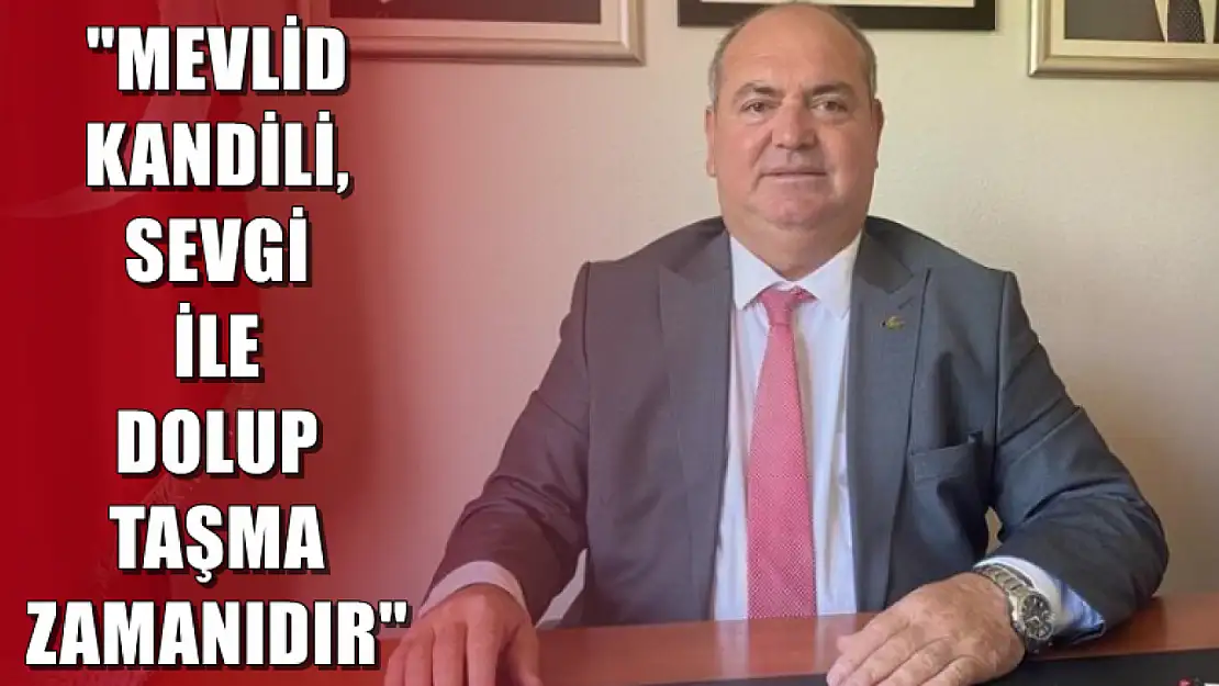 CHP'li Demir'den Kandil Mesajı