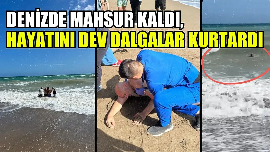 Denizde mahsur kaldı, hayatını dev dalgalar kurtardı