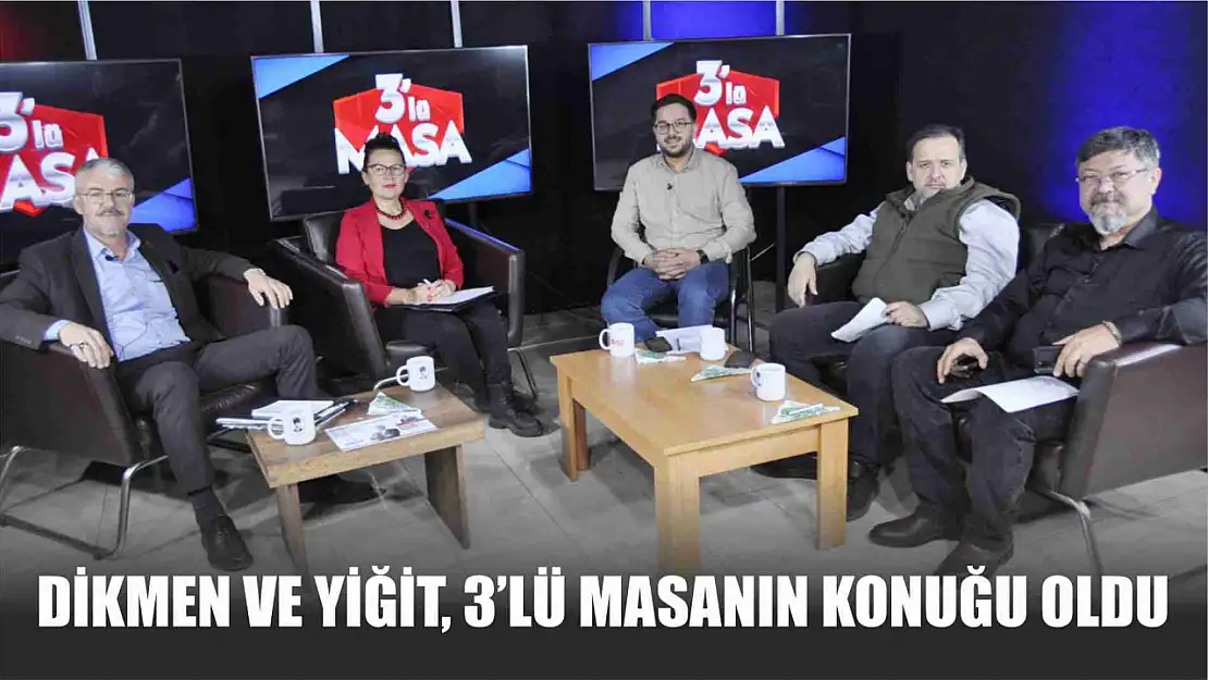 Dikmen ve Yiğit, 3'lü Masanın Konuğu Oldu  