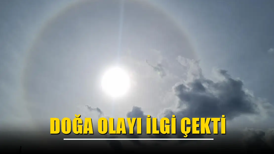 Doğa olayı ilgi çekti