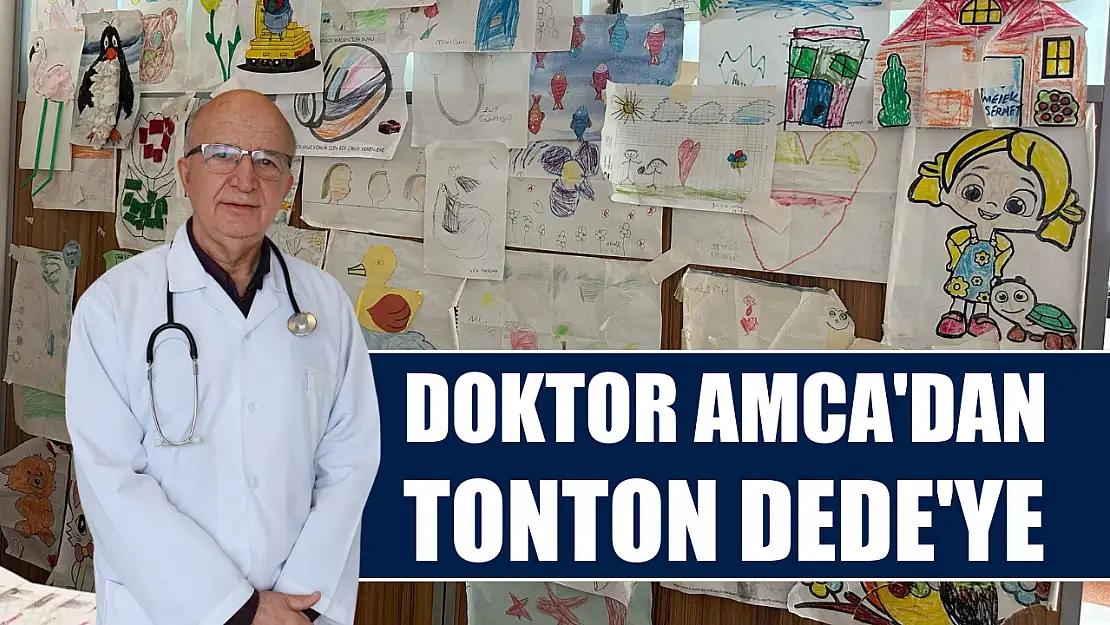 Doktor Amca'dan Tonton Dede'ye