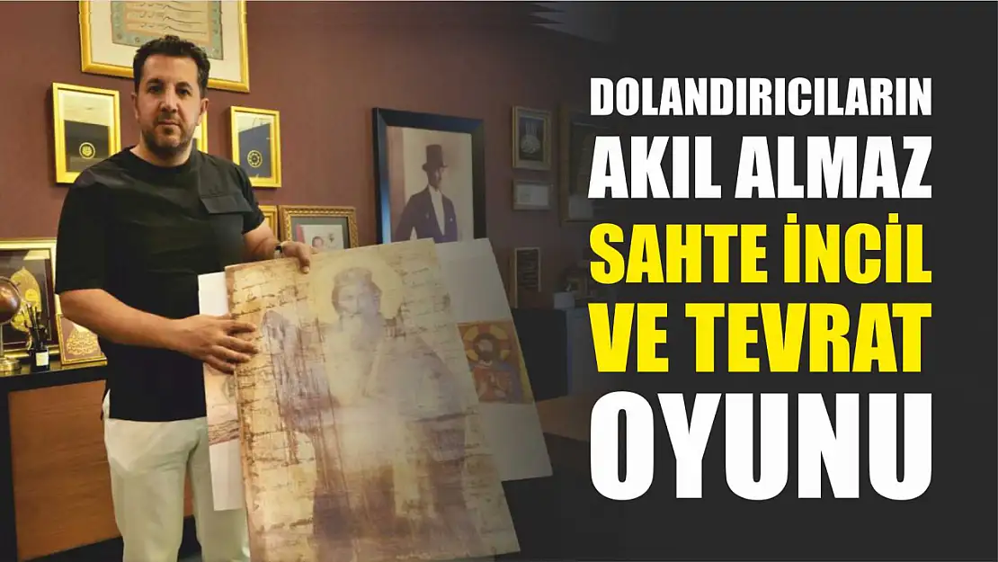 Dolandırıcıların akıl almaz sahte İncil ve Tevrat oyunu