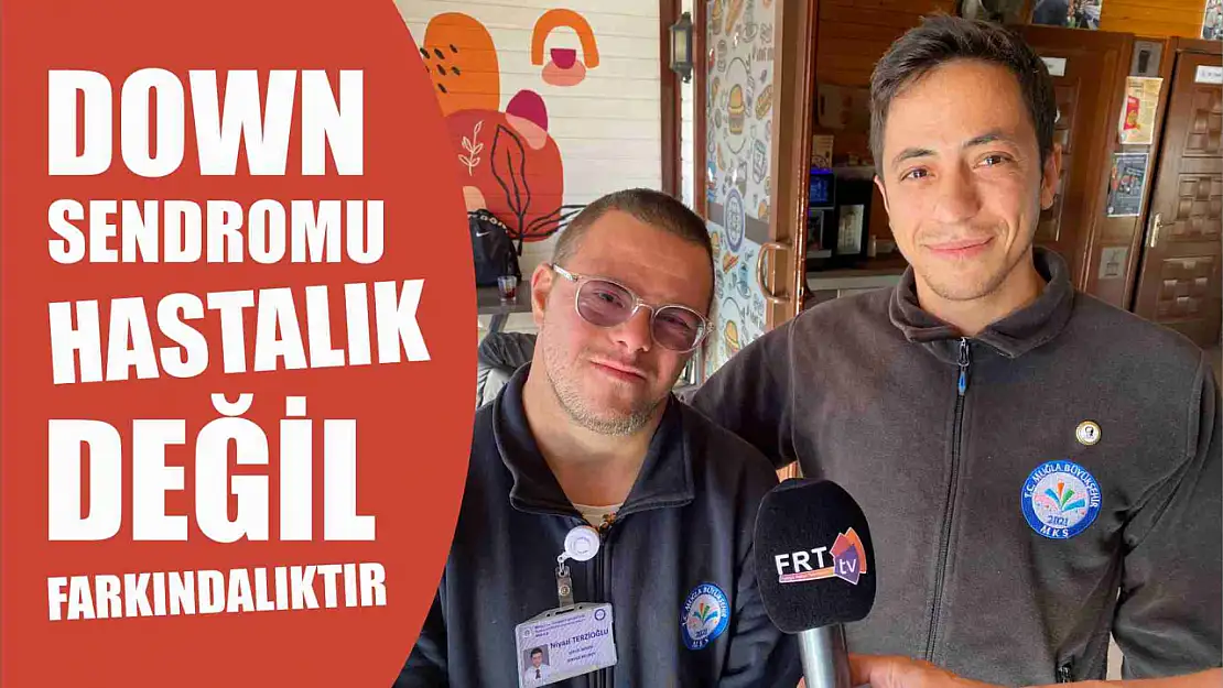 Down Sendromu hastalık değil, farkındalıktır