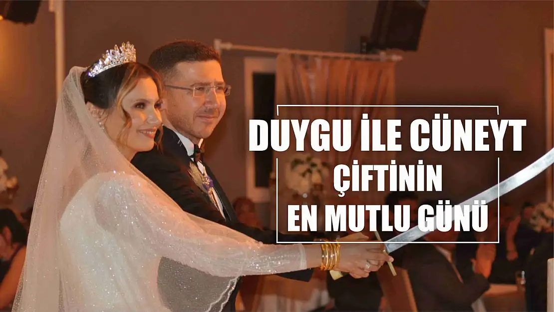 Duygu ile Cüneyt çiftinin en mutlu günü