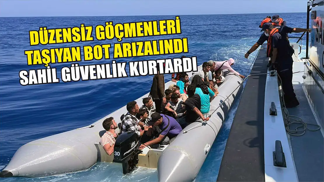 Düzensiz göçmenleri taşıyan bot arızalındı, sahil güvenlik kurtardı