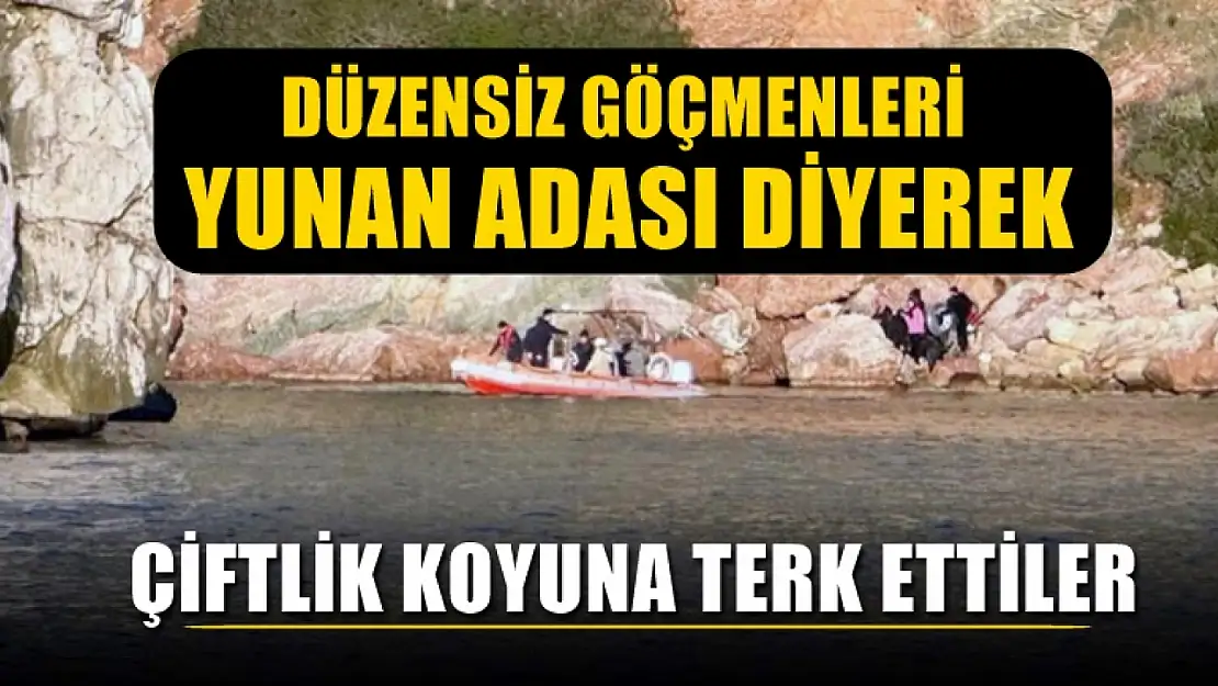 Düzensiz göçmenleri Yunan adası diyerek Çiftlik koyuna terk ettiler