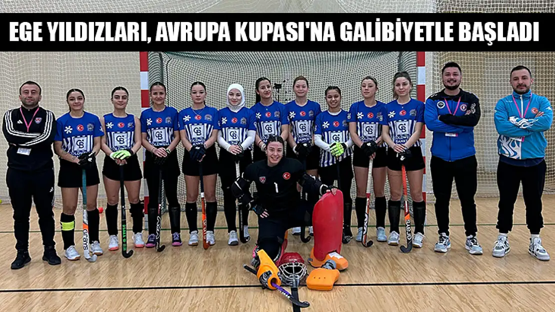 Ege Yıldızları, Avrupa Kupası'na galibiyetle başladı