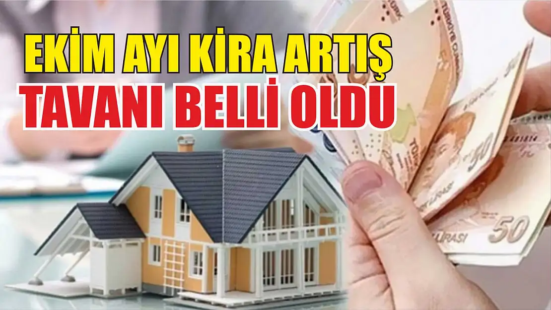 Ekim ayı kira artış tavanı belli oldu