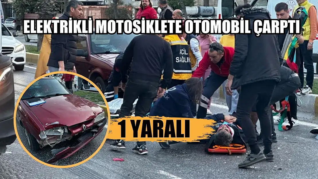 Elektrikli motosiklete otomobil çarptı, 1 yaralı