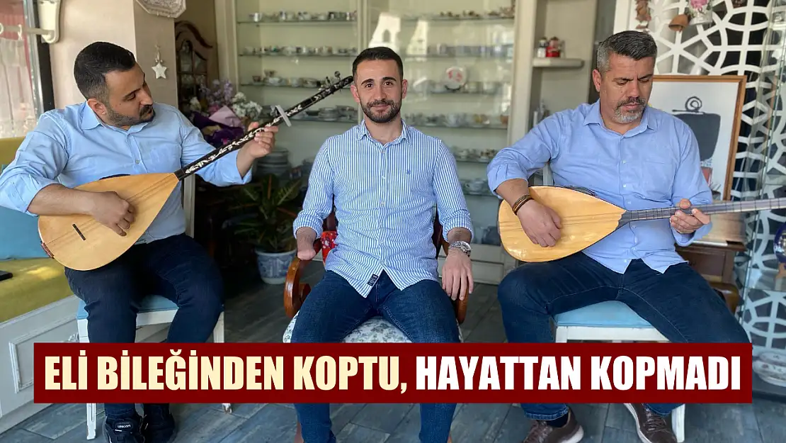 Eli bileğinden koptu, hayattan kopmadı