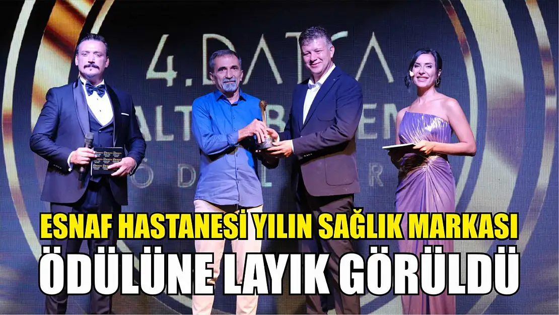 Esnaf Hastanesi Yılın Sağlık Markası Ödülüne Layık Görüldü