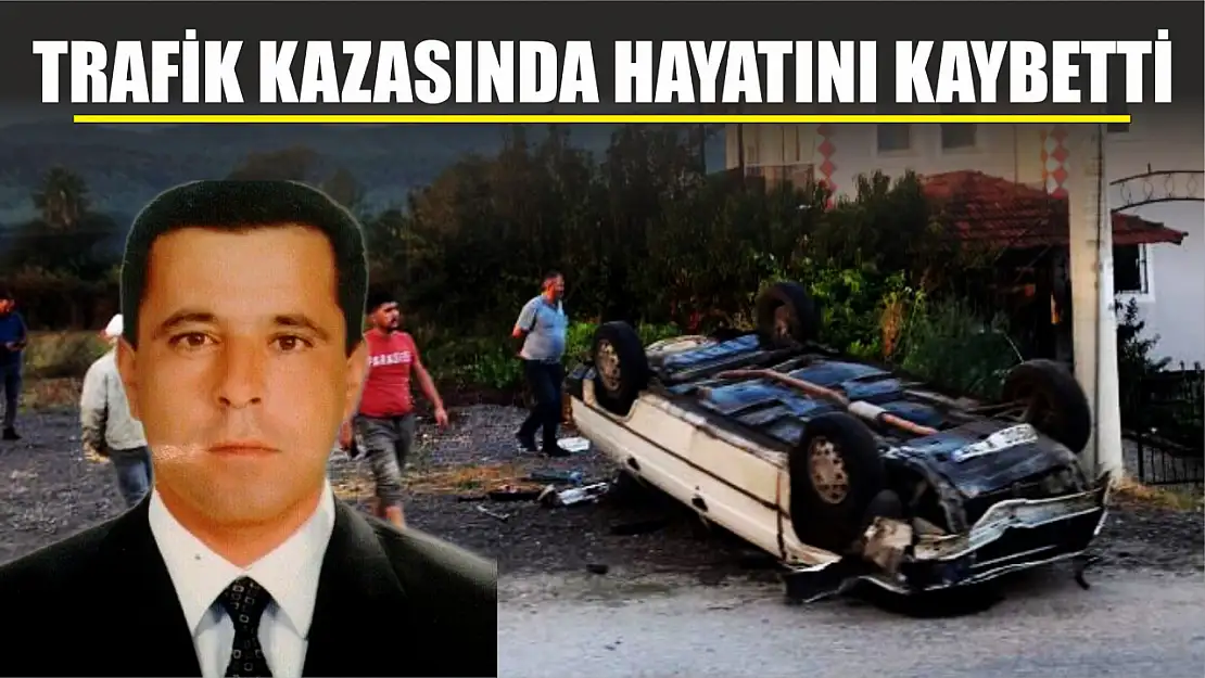 Feci trafik kazasında 1 kişi hayatını kaybetti