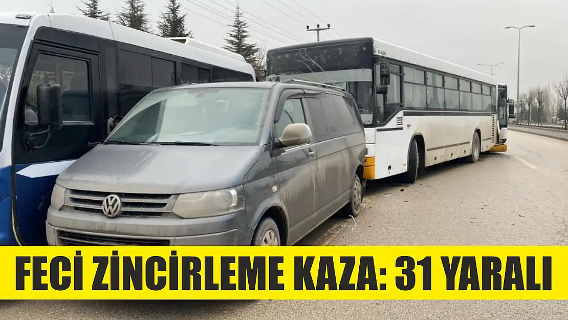 Feci zincirleme kaza: 31 yaralı