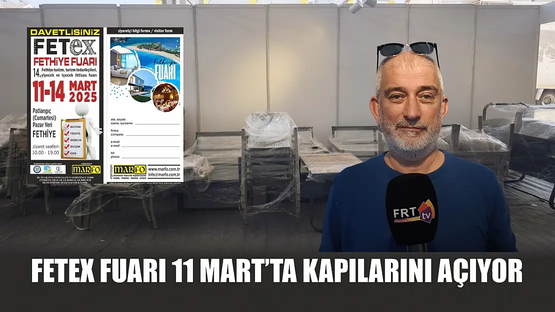 FETEX Fuarı 11 mart'ta kapılarını açıyor