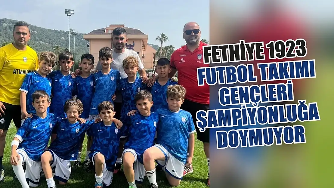 Fethiye 1923 Futbol Takımı Gençleri Şampiyonluğa Doymuyor