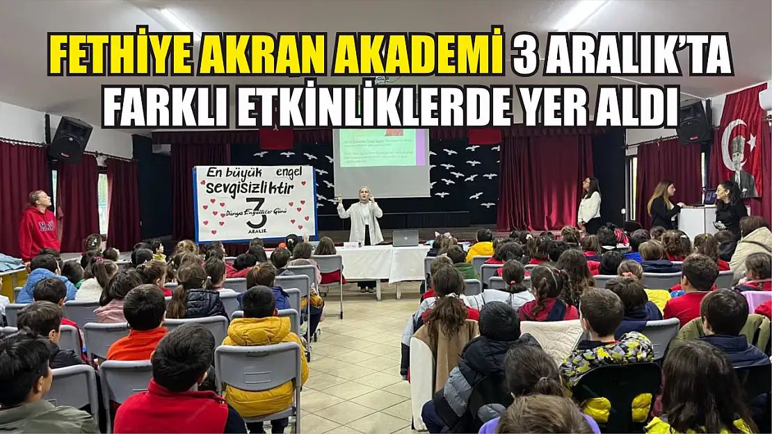 Fethiye Akran Akademi 3 Aralık'ta farklı etkinliklerde yer aldı