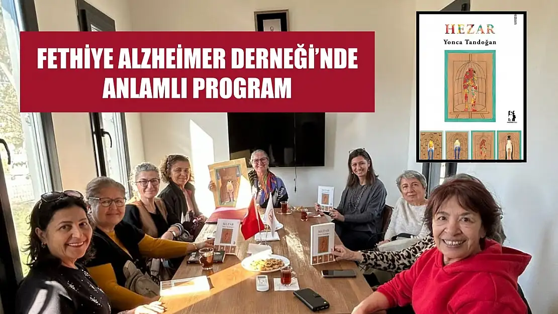 Fethiye Alzheimer Derneği'nde anlamlı program