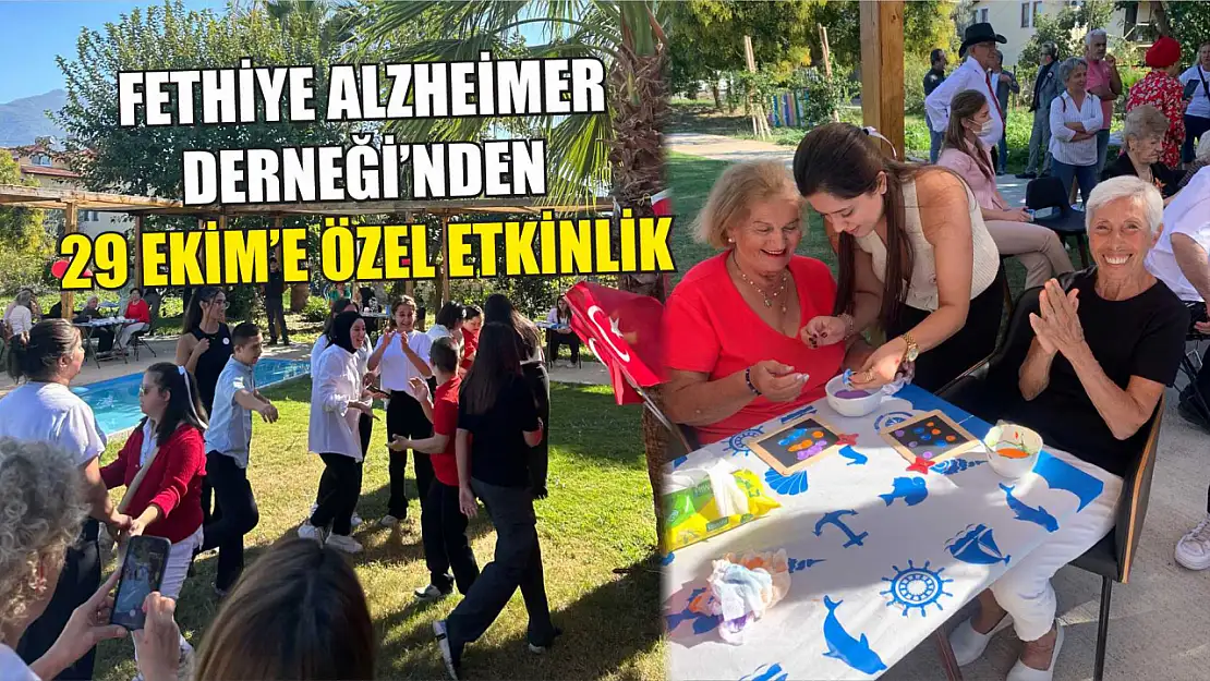 Fethiye Alzheimer Derneği'nden 29 Ekim'e özel etkinlik