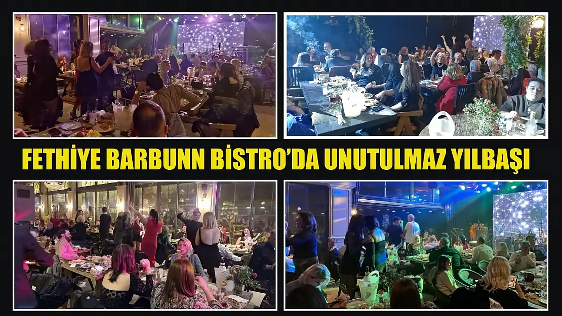 Fethiye Barbunn Bistro'da Unutulmaz Yılbaşı