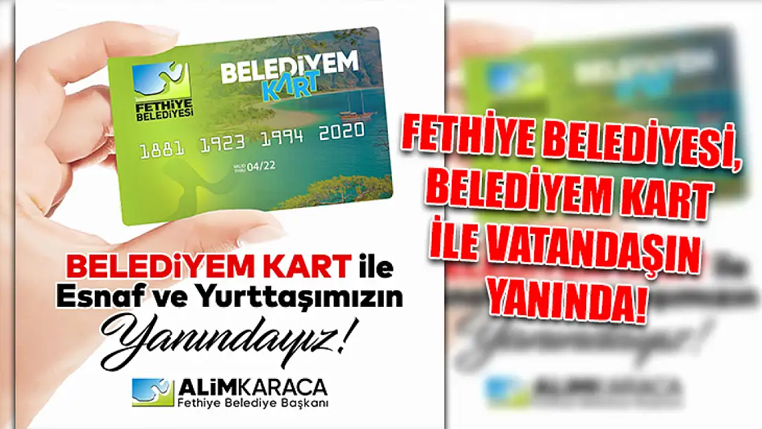 Fethiye Belediyesi, BELEDİYEM KART ile Vatandaşın Yanında!