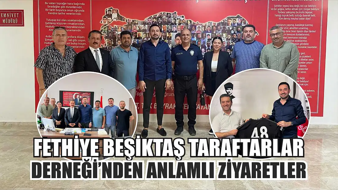 Fethiye Beşiktaş Taraftarlar Derneği'nden Anlamlı Ziyaretler