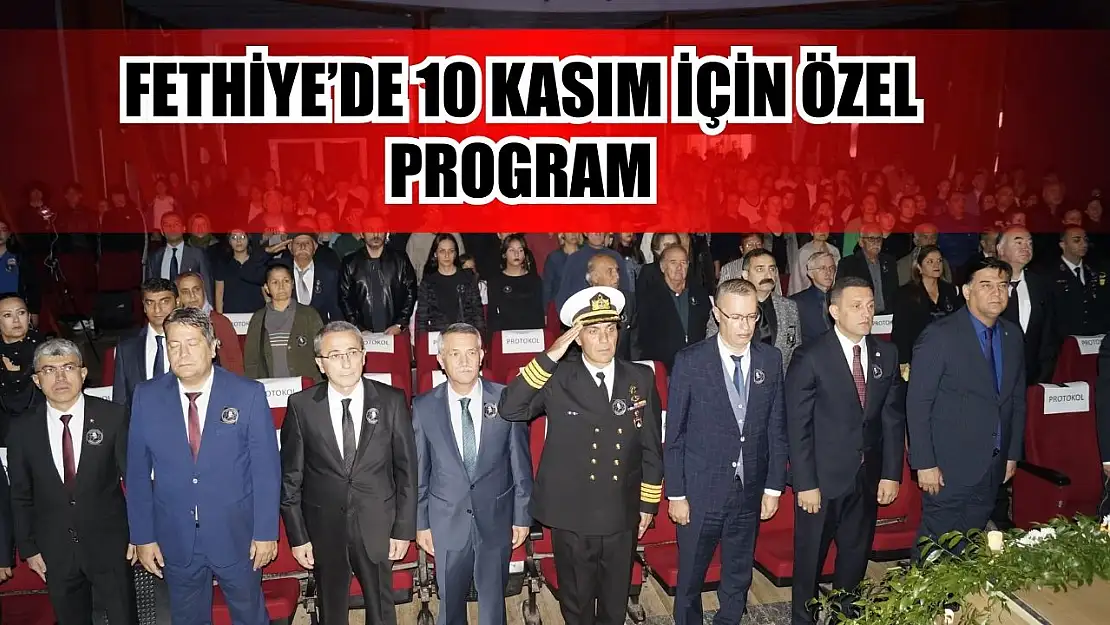 Fethiye'de 10 Kasım için özel program