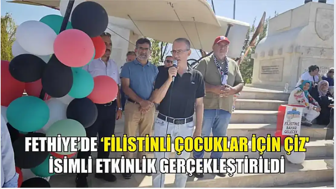 Fethiye'de 'Filistinli çocuklar için çiz' isimli etkinlik gerçekleştirildi