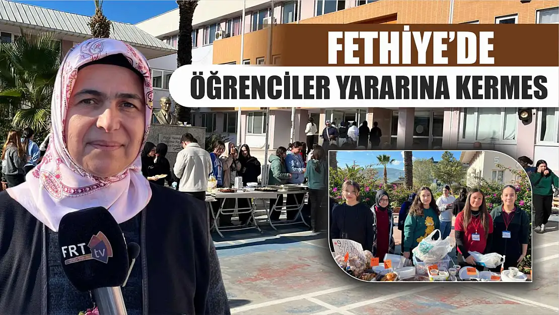 Fethiye'de Öğrenciler Yararına Kermes