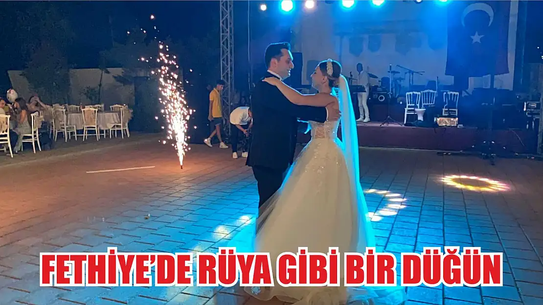 Fethiye'de rüya gibi bir düğün