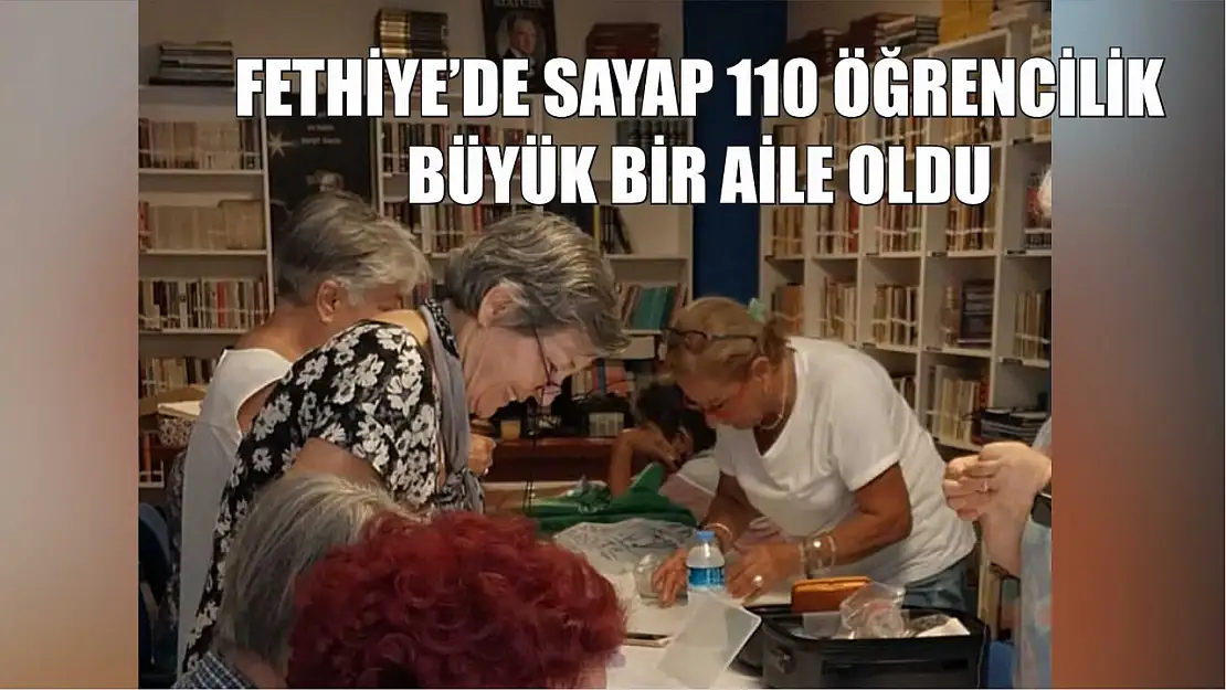 Fethiye'de SAYAP 110 öğrencilik büyük bir aile oldu