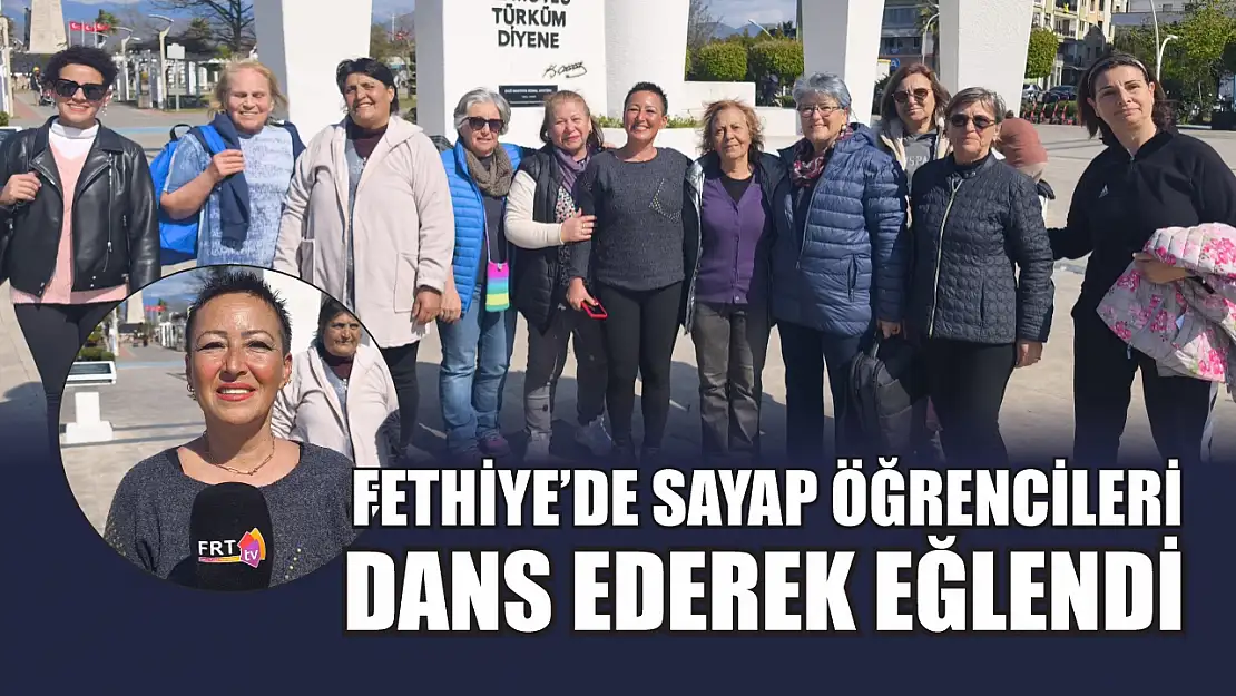 Fethiye'de SAYAP öğrencileri dans ederek eğlendi