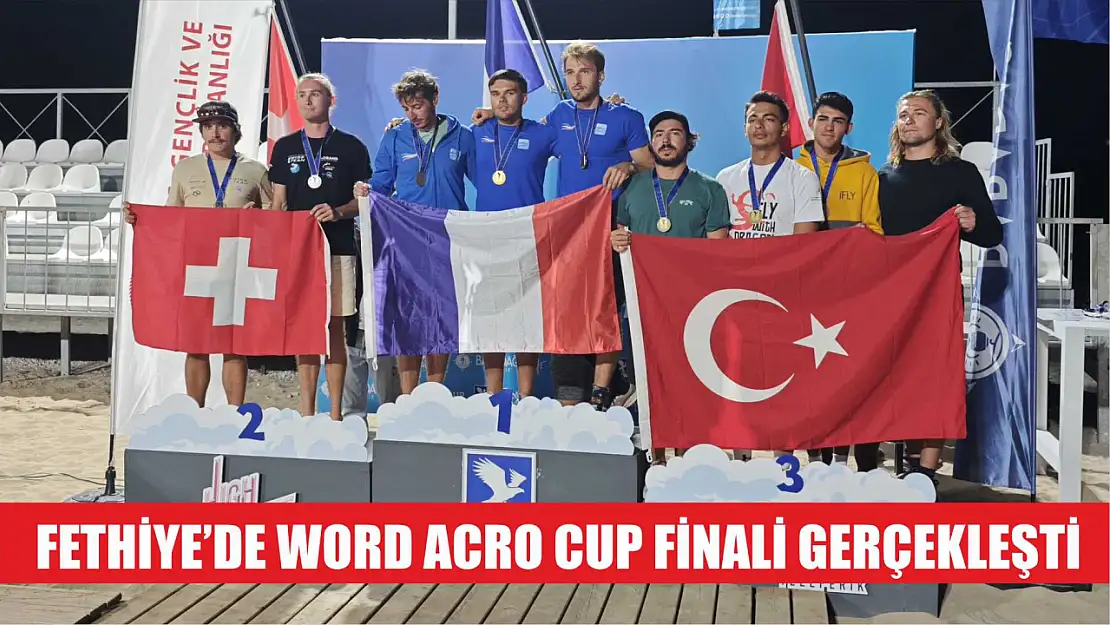 Fethiye'de Word Acro Cup finali gerçekleşti