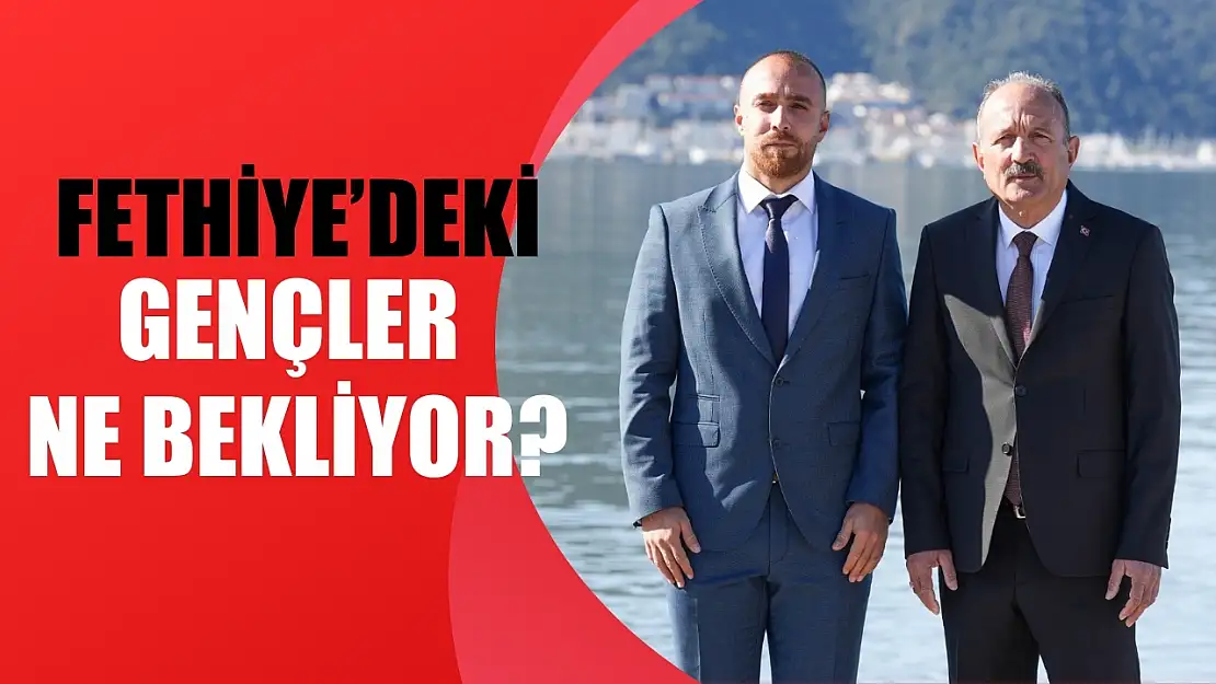 Fethiye'deki Gençler Ne Bekliyor