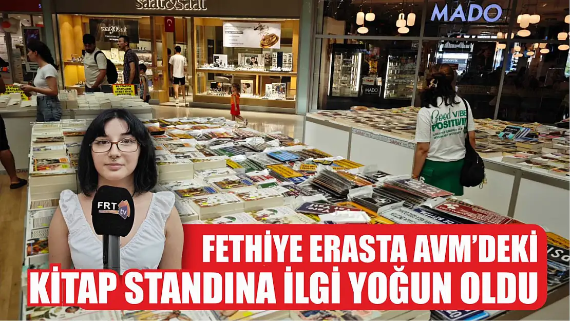 Fethiye Erasta AVM'deki Kitap Standına İlgi Yoğun Oldu