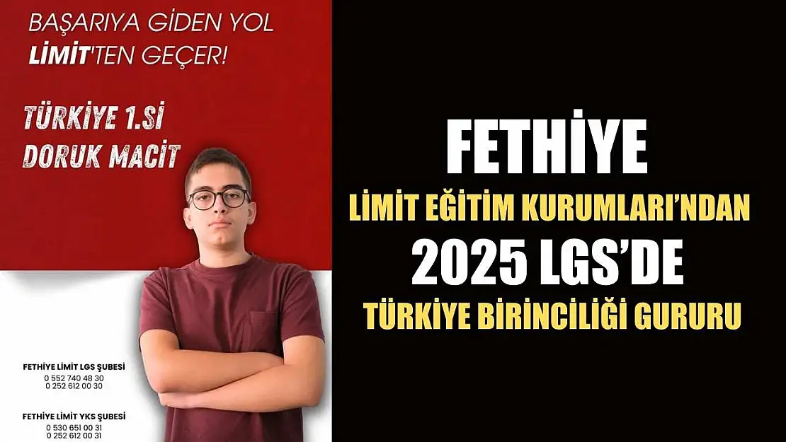 Fethiye Limit Eğitim Kurumları'ndan 2025 LGS'de Türkiye Birinciliği Gururu