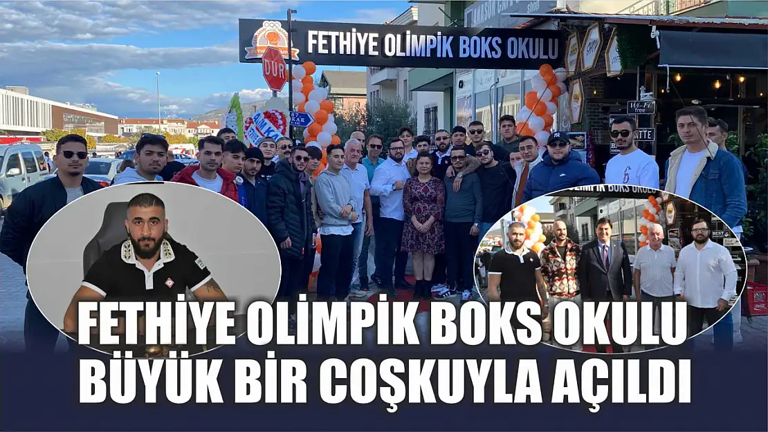 Fethiye Olimpik Boks Okulu Büyük Bir Coşkuyla Açıldı