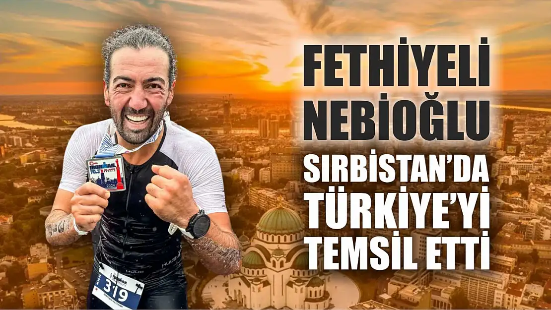 Fethiyeli Metehan Nebioğlu Sırbistan'da Türkiye'yi Temsil Etti