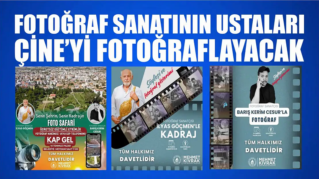 Fotoğraf sanatının ustaları Çine'yi fotoğraflayacak