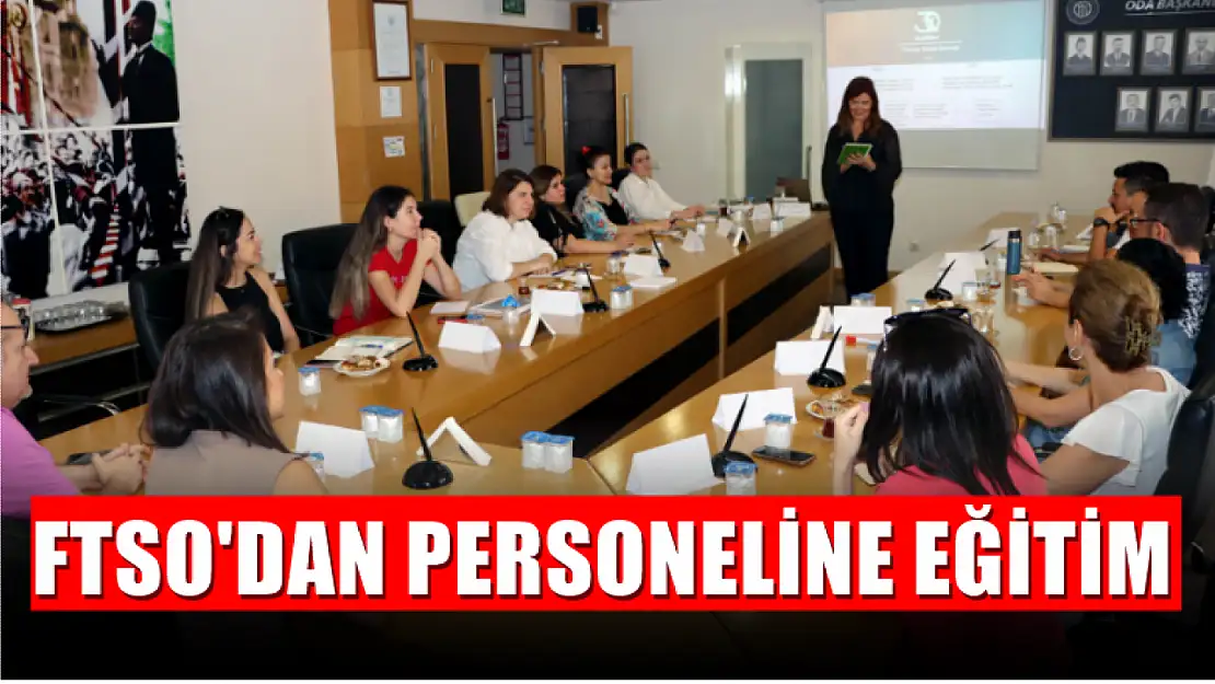 FTSO'dan Personeline Eğitim