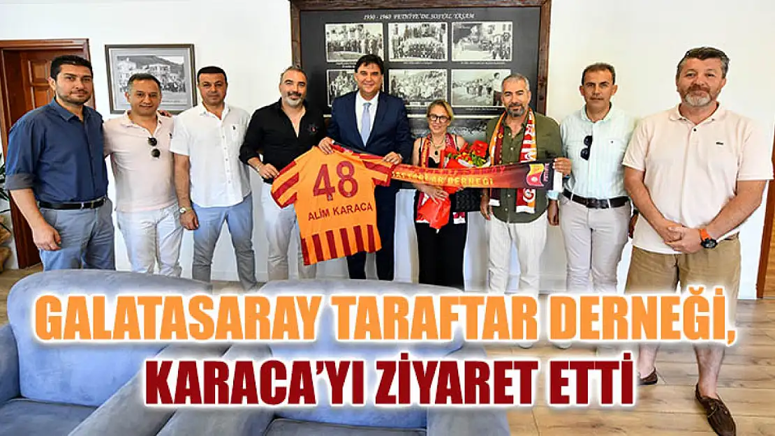 Galatasaray Taraftar Derneği, Karaca'yı Ziyaret Etti
