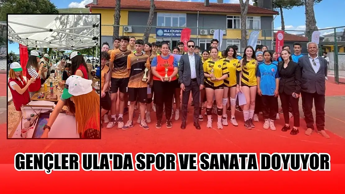 Gençler Ula'da spor ve sanata doyuyor