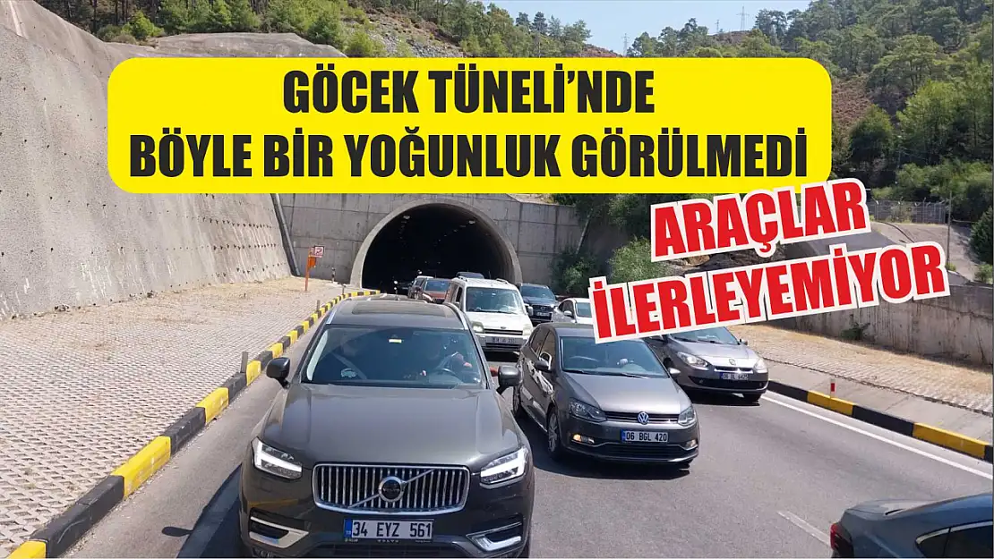 Göcek Tüneli'nde böyle bir yoğunluk görülmedi Araçlar ilerleyemiyor