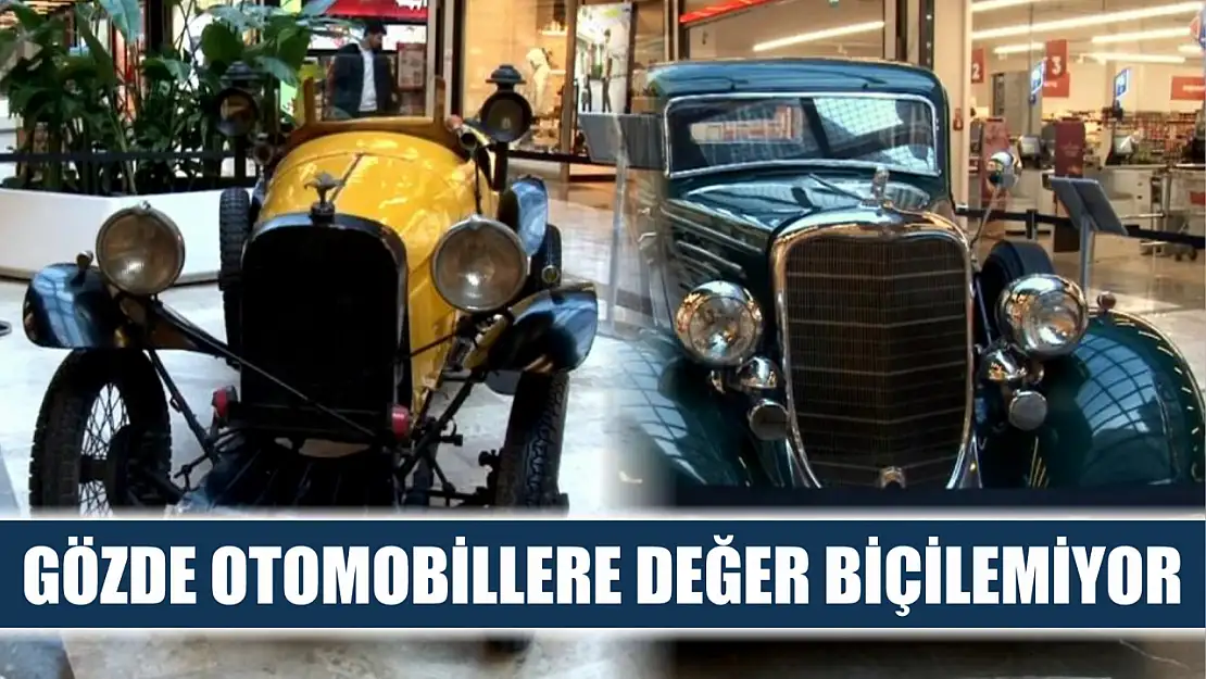 Gözde otomobillere değer biçilemiyor