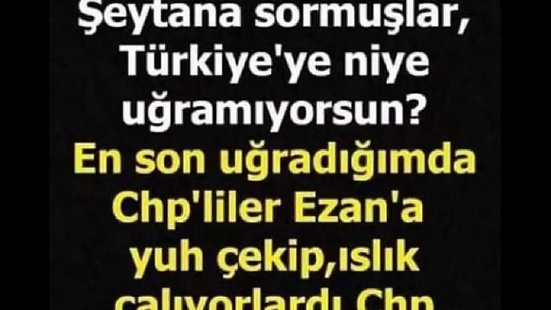 CAMİ İMAMINDAN CHP'YE HAKARET